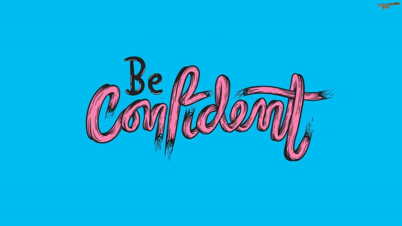Be confident 1920x1080 HD